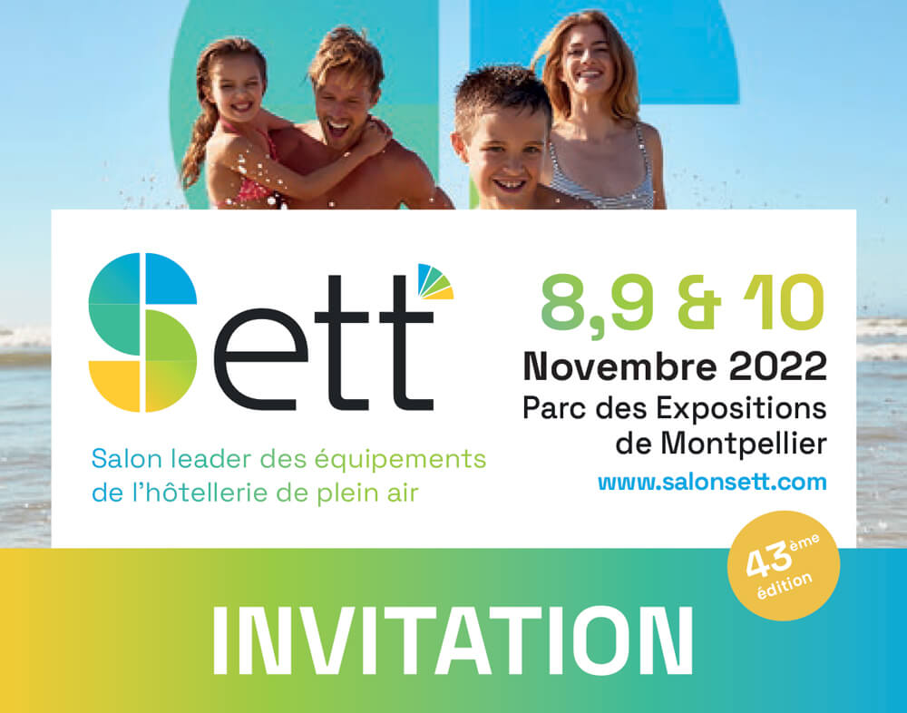SETT, Salon des équipements de l’hôtellerie de plein air - 8, 9 & 10 novembre 2022 - Montpellier