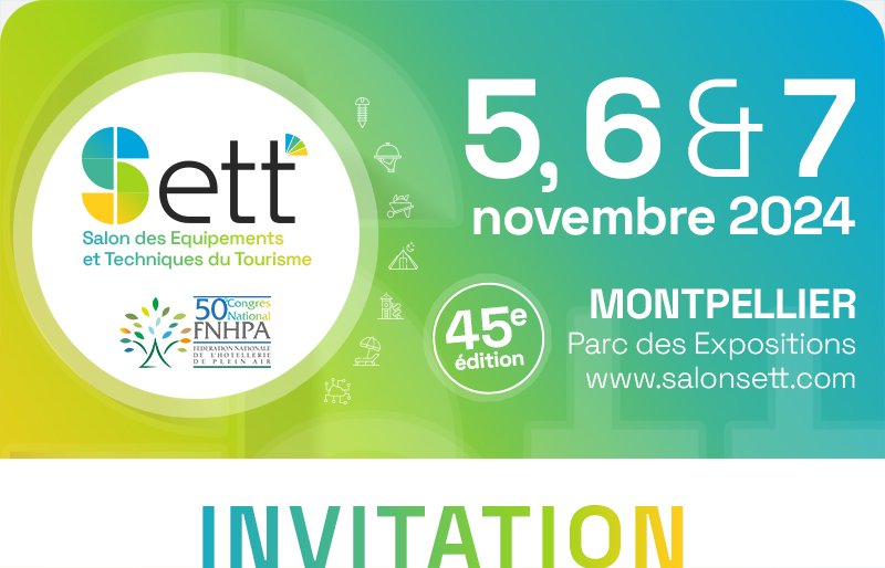 SETT, Salon des équipements de l’hôtellerie de plein air - 5, 6 & 7 novembre 2024 - Montpellier